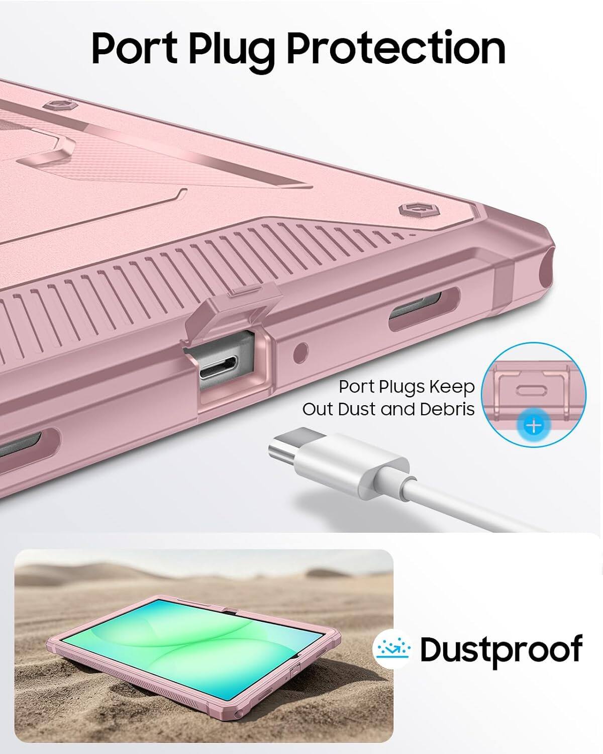 Port Plug Protection  
Port Plugs Keep Out Dust and Debris  
Dustproof