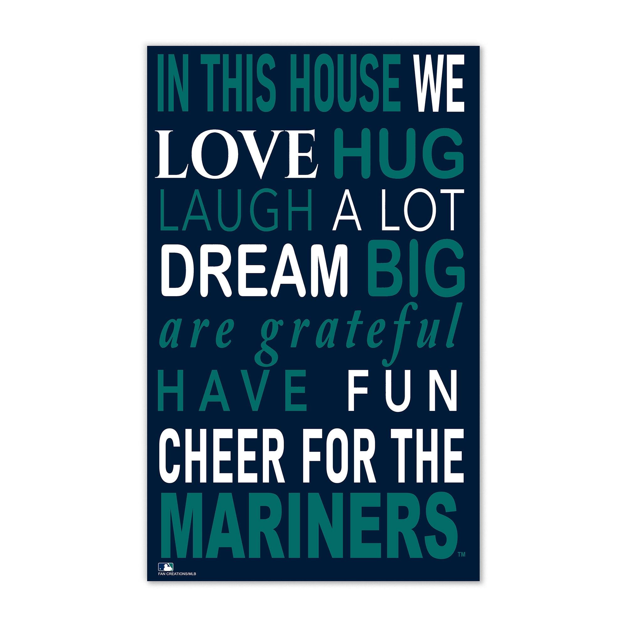 Seattle Mariners 11" x 19" Briteline In This House Sign