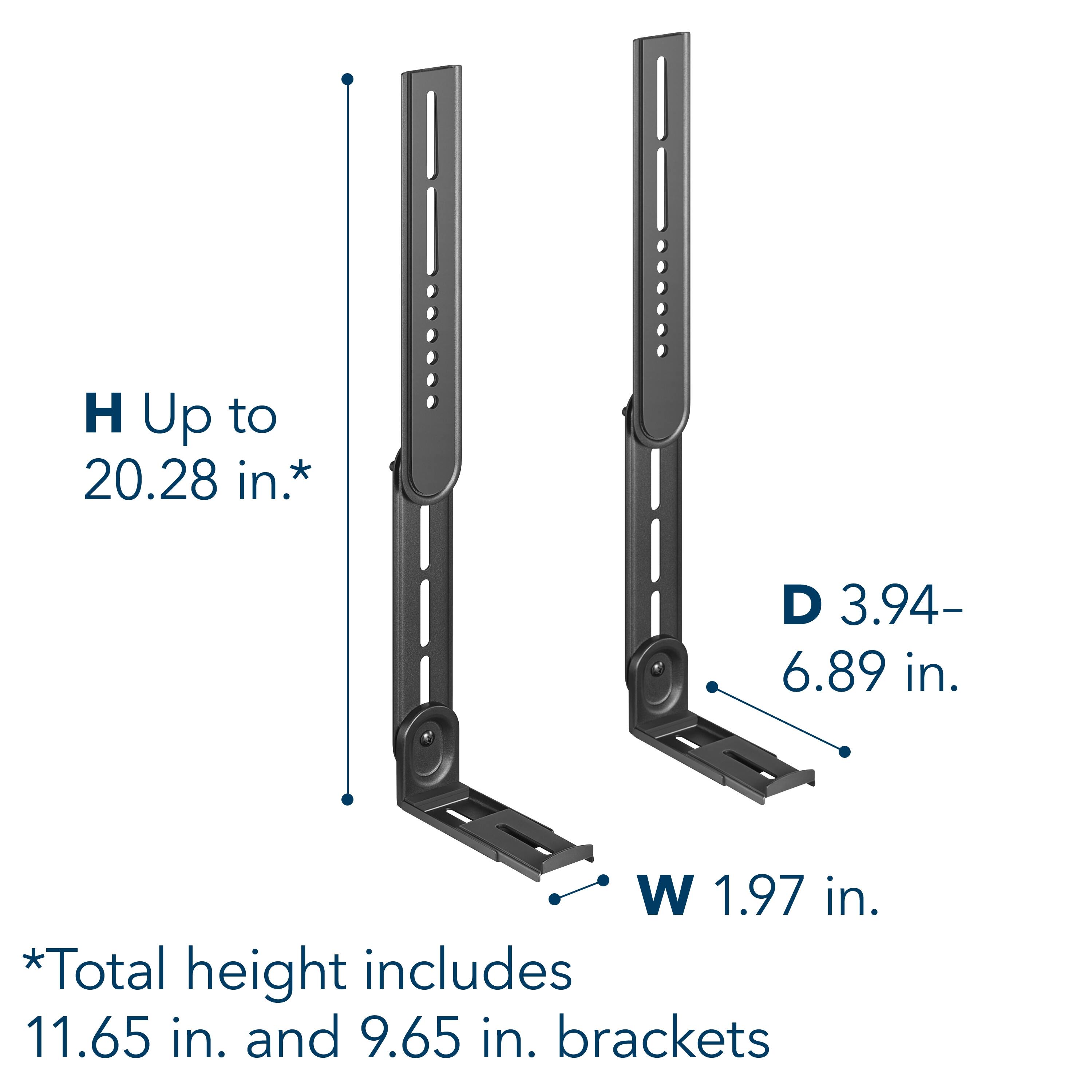H Up to 20.28 in.*  
D 3.94- 6.89 in.  
W 1.97 in.  

*Total height includes 11.65 in. and 9.65 in. brackets