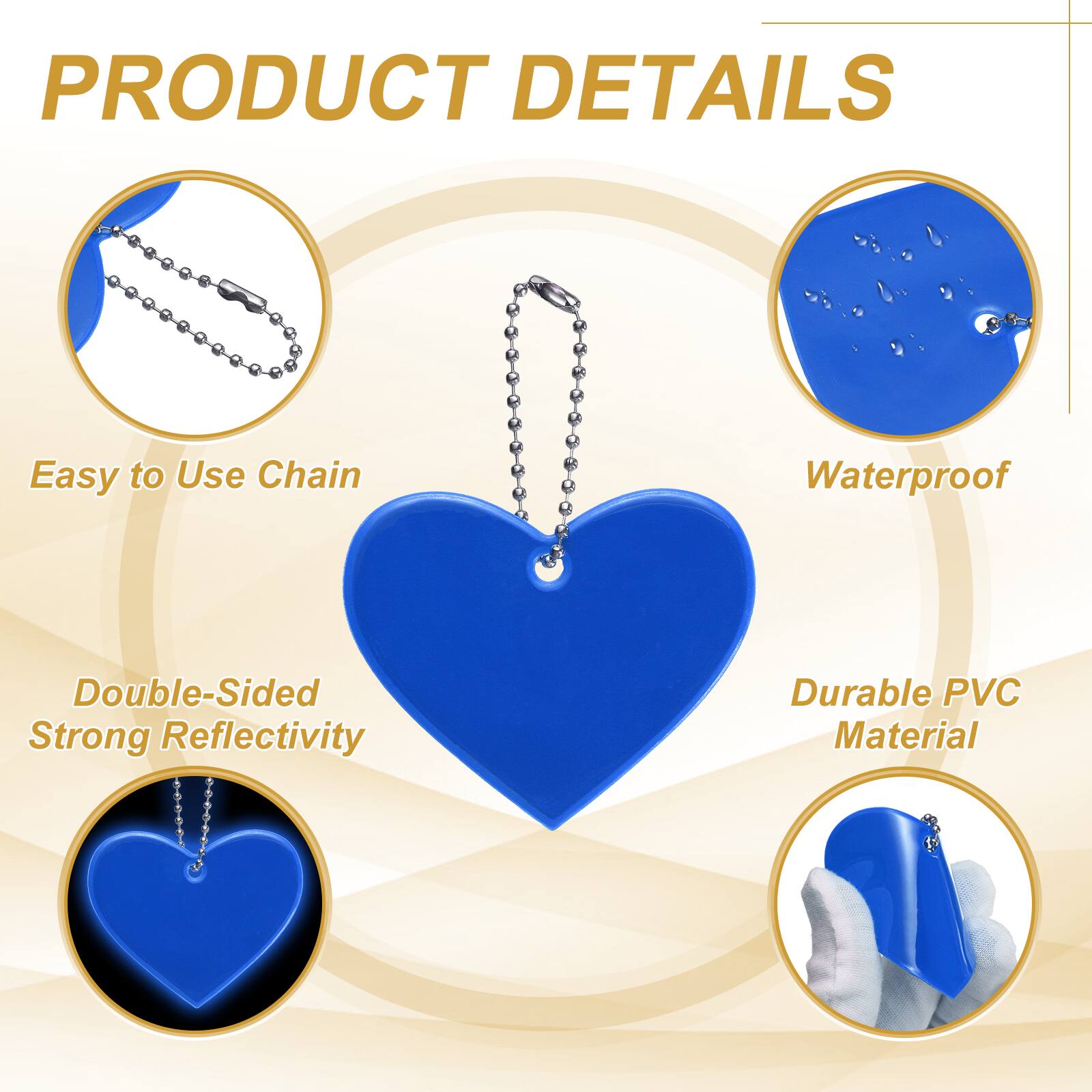 PRODUCT DETAILS

- Easy to Use Chain
- Waterproof
- Double-Sided Strong Reflectivity
- Durable PVC Material