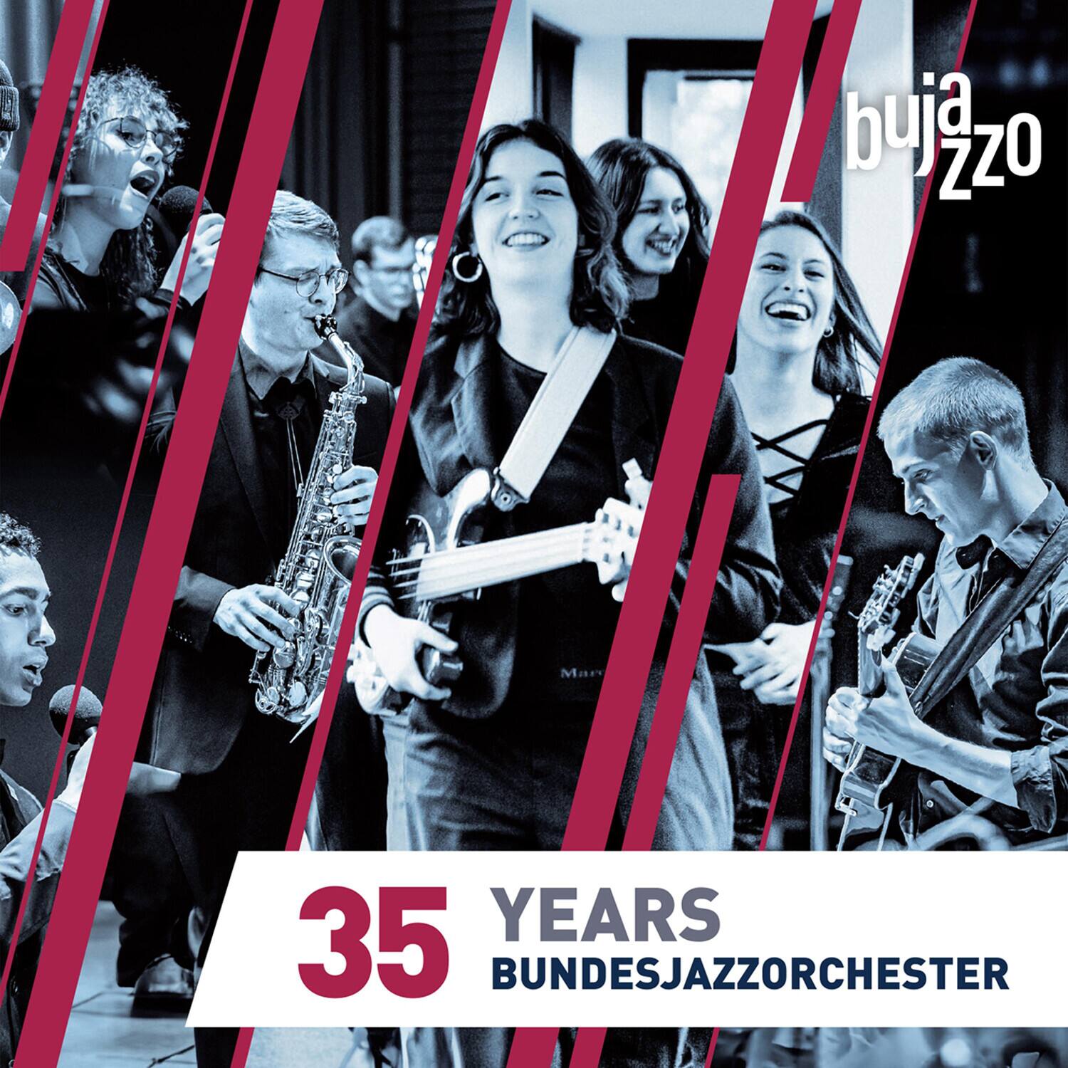 35 YEARS  
BUNDESJAZZORCHESTER  

bujazz0