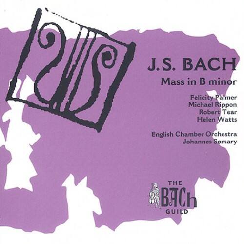 J.S. BACH  
Mass in B minor  

Felicity Palmer  
Michael Rippon  
Robert Tear  
Helen Watts  

English Chamber Orchestra  
Johannes Somary  

THE BACH GUILD