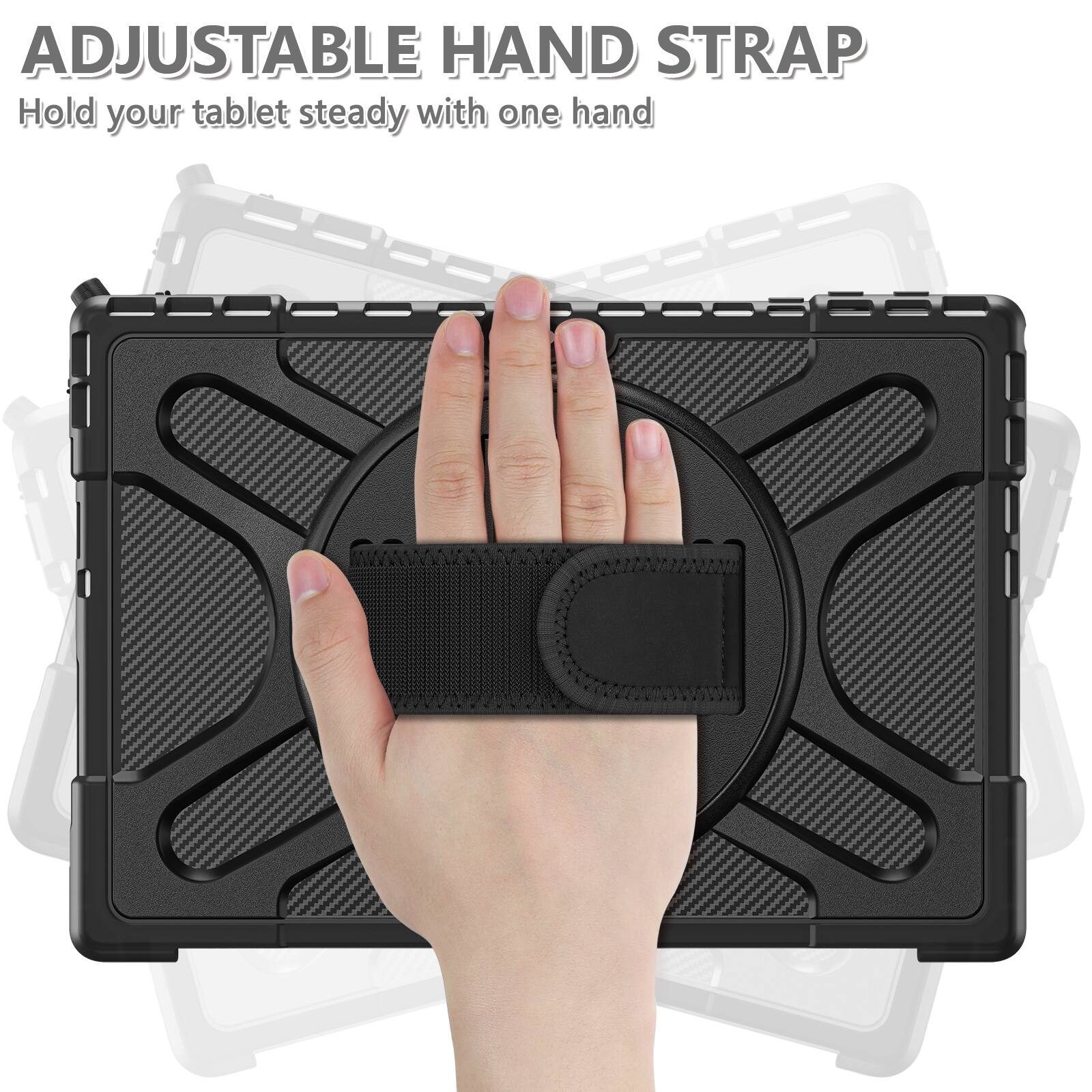 ADJUSTABLE HAND STRAP  
Hold your tablet steady with one hand