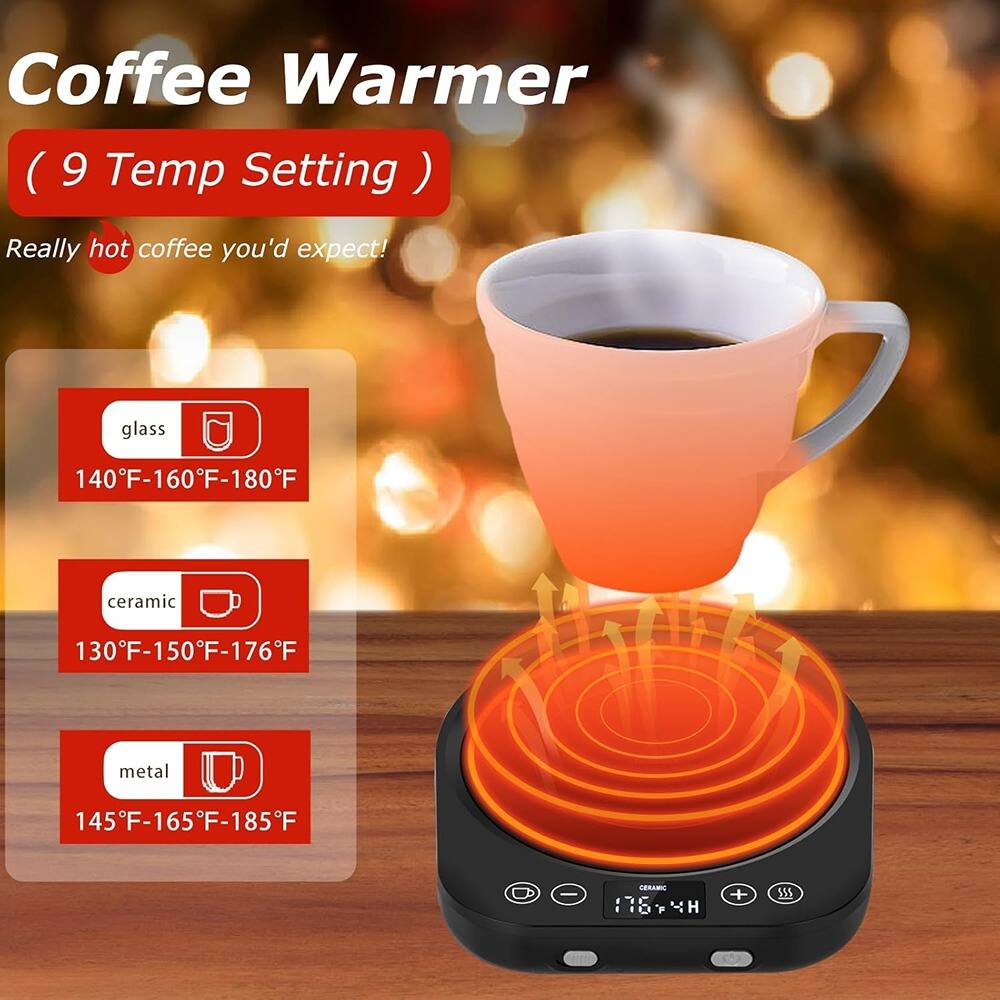Coffee Warmer  
(9 Temp Setting)  
Really hot coffee you'd expect!  

- glass: 140°F-160°F-180°F  
- ceramic: 130°F-150°F-176°F  
- metal: 145°F-165°F-185°F  

CORAM + 175-48  
$55