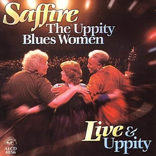 Saffire -- The Uppity Blues Women - Live & Uppity  - COMPACT DISCS