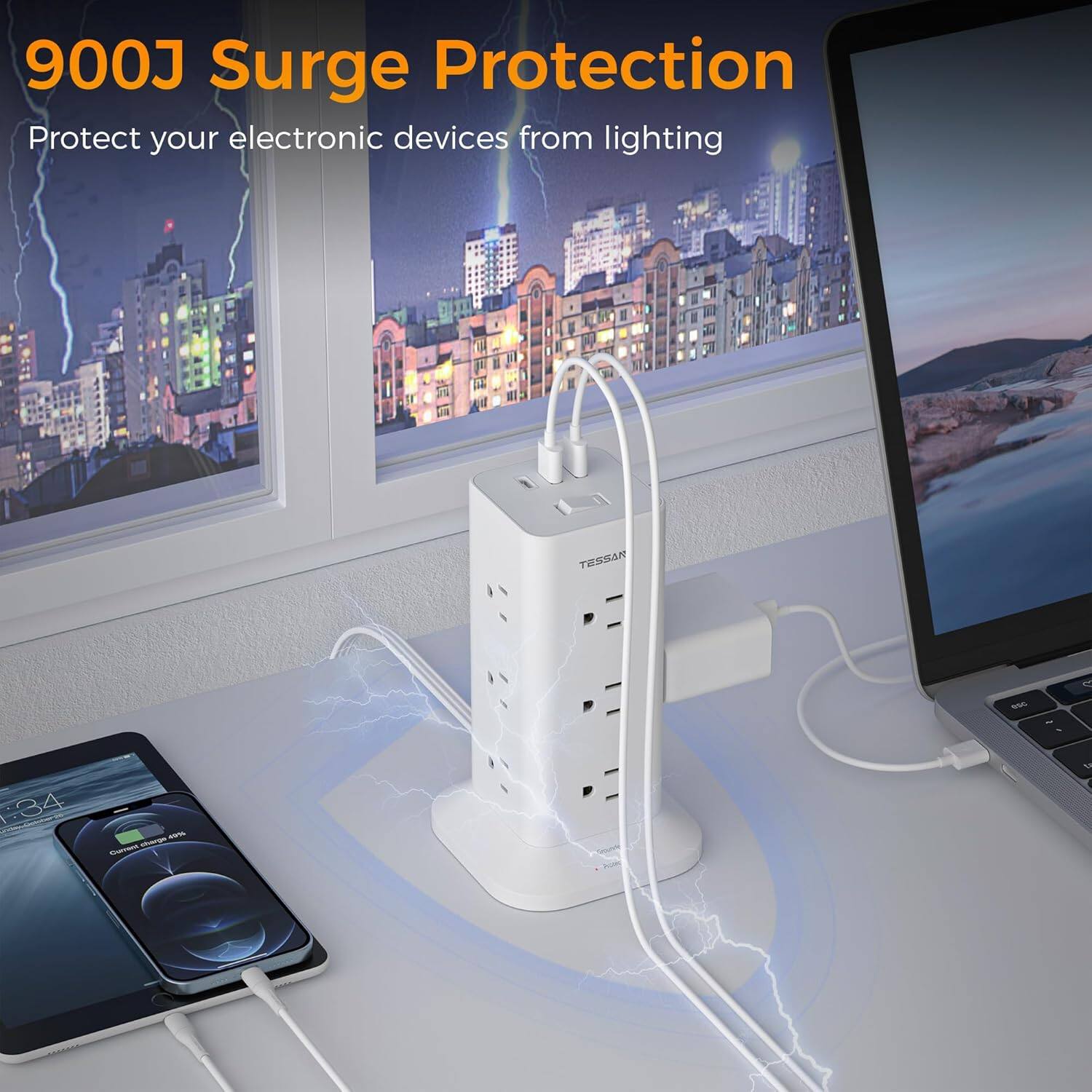 900J Surge Protection  
Protect your electronic devices from lightning