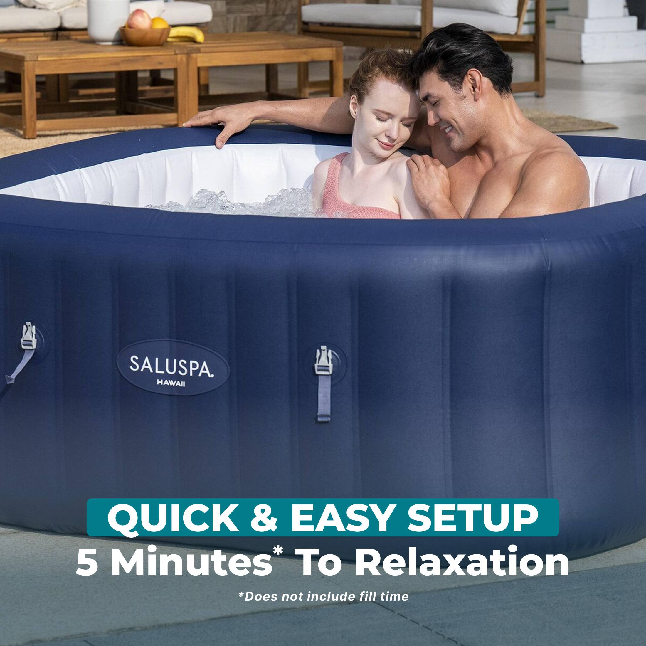SALUSPA. HAWAII QUICK & EASY SETUP 5 Minutes* To Relaxation *Does not include fill time