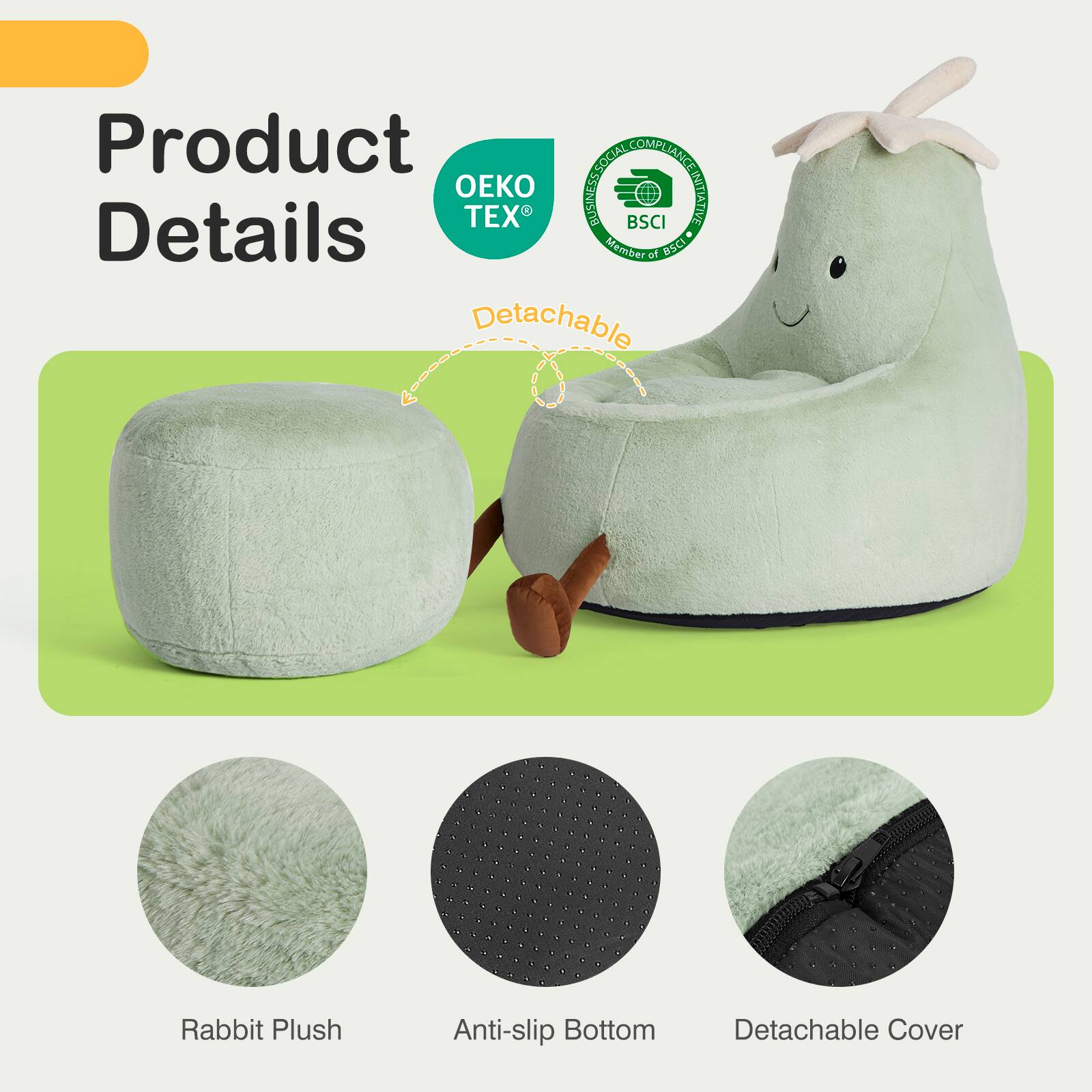Product Details

- Member at BSCI
- Detachable Rabbit Plush
- Anti-slip Bottom
- Detachable Cover