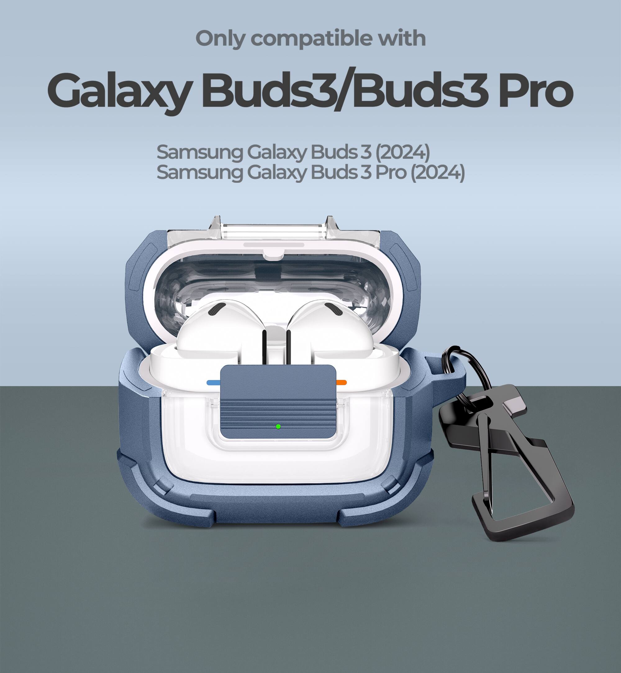Only compatible with  
Galaxy Buds3/Buds3 Pro  
Samsung Galaxy Buds 3 (2024)  
Samsung Galaxy Buds 3 Pro (2024)