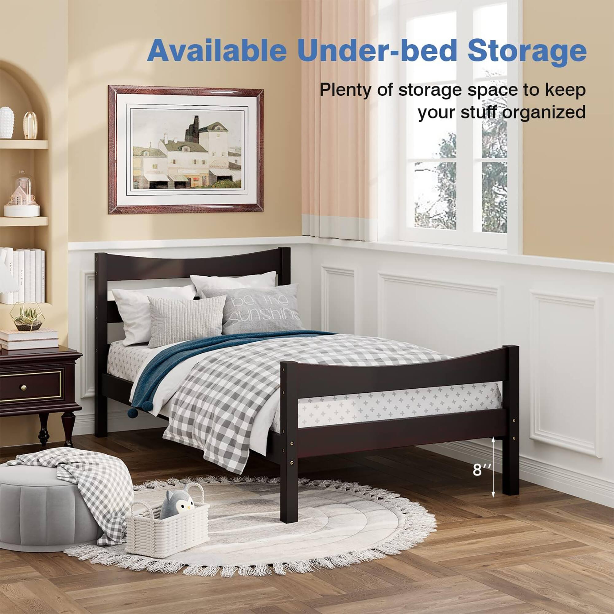 Available Under-bed Storage  
Plenty of storage space to keep your stuff organized  
8"