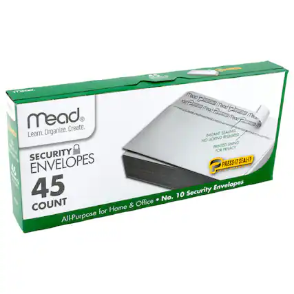 40. Mead 100 Count Security Envelopes
Learn. Organize. Create.
INSTANT SEALING
NO LICKING REQUIRED
NO PRINTED LINING FOR PRIVACY
PRESS-IT SEAL-IT
45 Security Envelopes
No. 10
All-Purpose for Home & Office