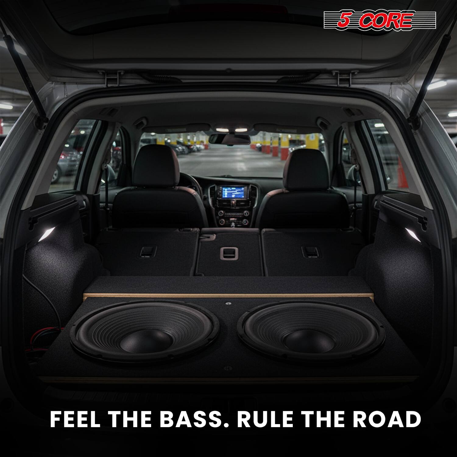 5 CORE

FEEL THE BASS. RULE THE ROAD