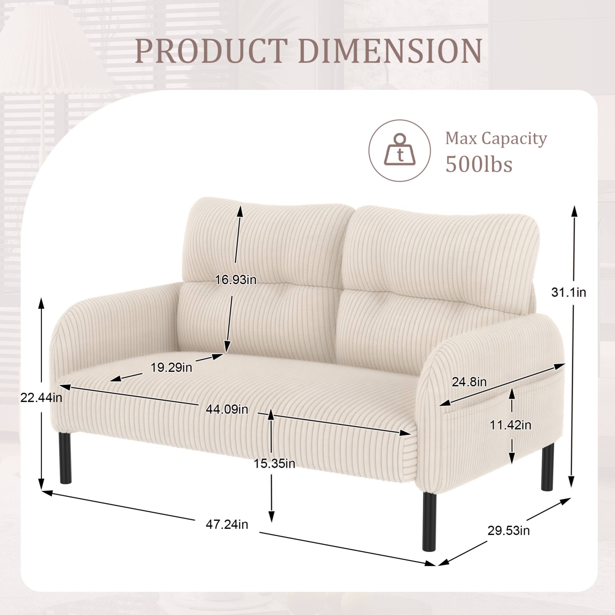 PRODUCT DIMENSION  
Max Capacity 500lbs  
16.93in  
31.1in  
22.44in  
19.29in  
44.09in  
24.8in  
11.42in  
15.35in  
47.24in  
29.53in
