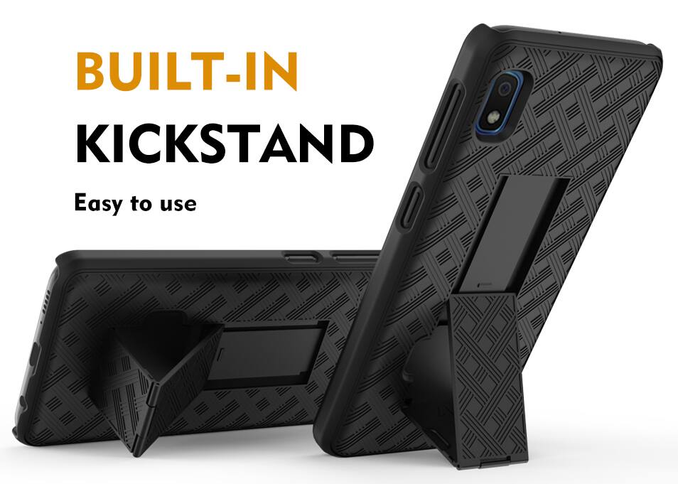 BUILT-IN KICKSTAND  
Easy to use