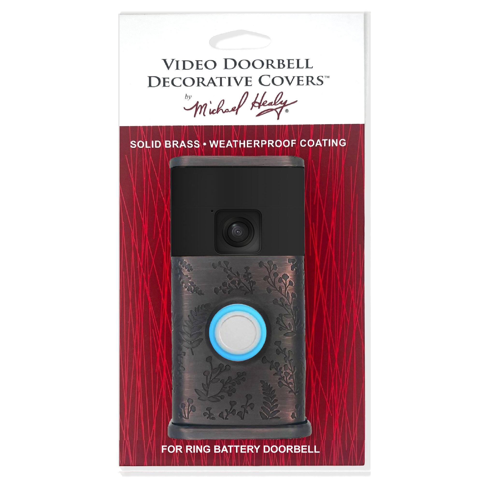 VIDEO DOORBELL DECORATIVE COVERS  
by Michael Healy  

SOLID BRASS • WEATHERPROOF COATING  

FOR RING BATTERY DOORBELL