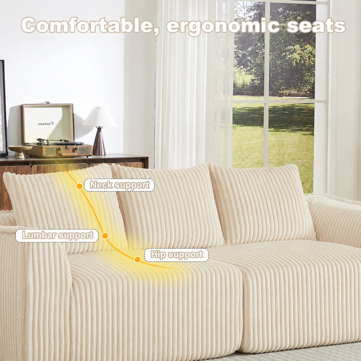 Comfortable, ergonomic seats

Neck support

Lumbar support

Hip support