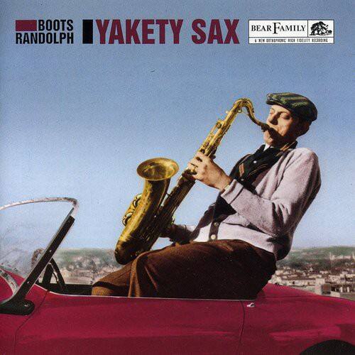 BOOTS RANDOLPH  
YAKETY SAX  
BEAR FAMILY  
A MONOPHONIC RECORDING