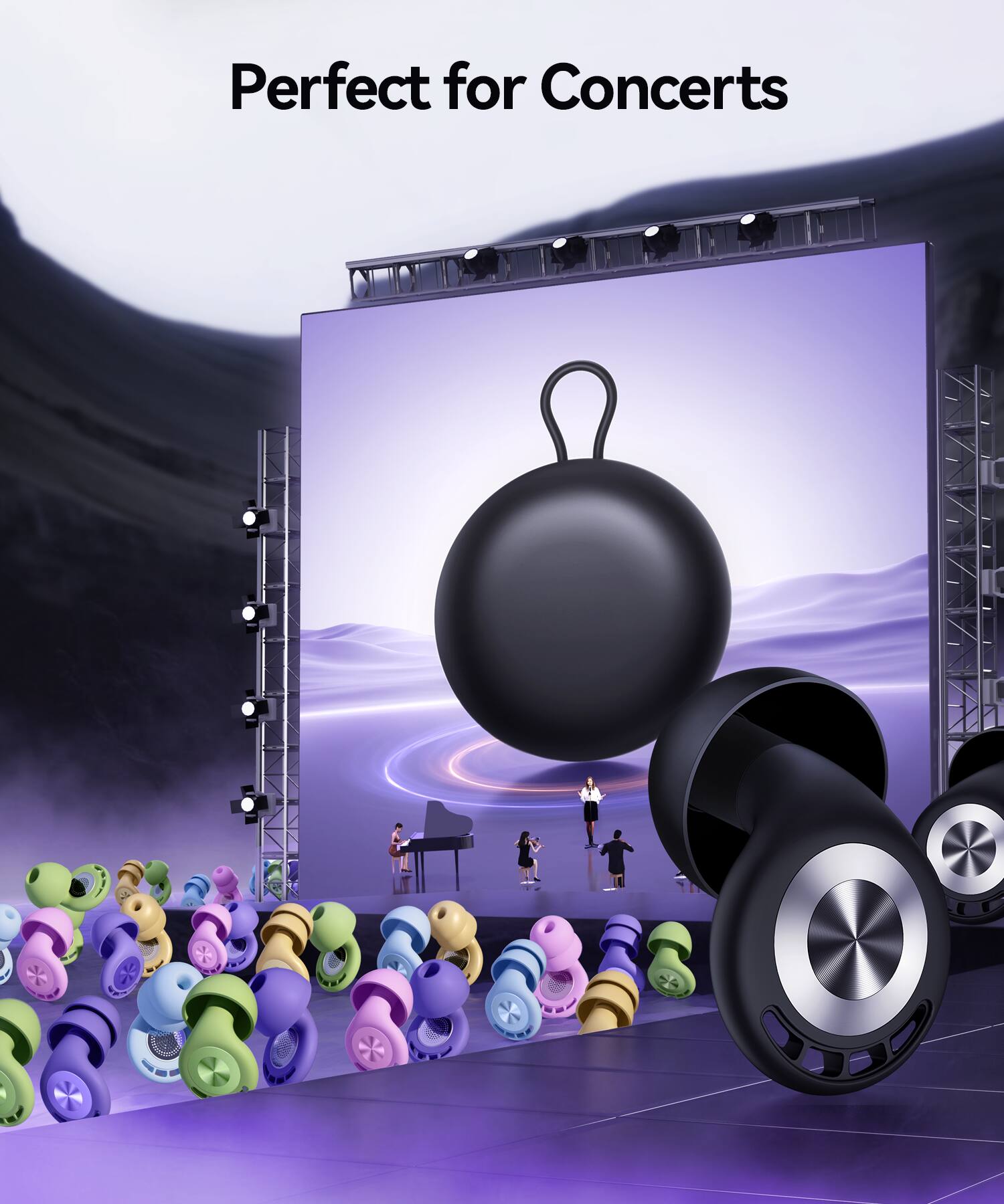 Perfect for Concerts