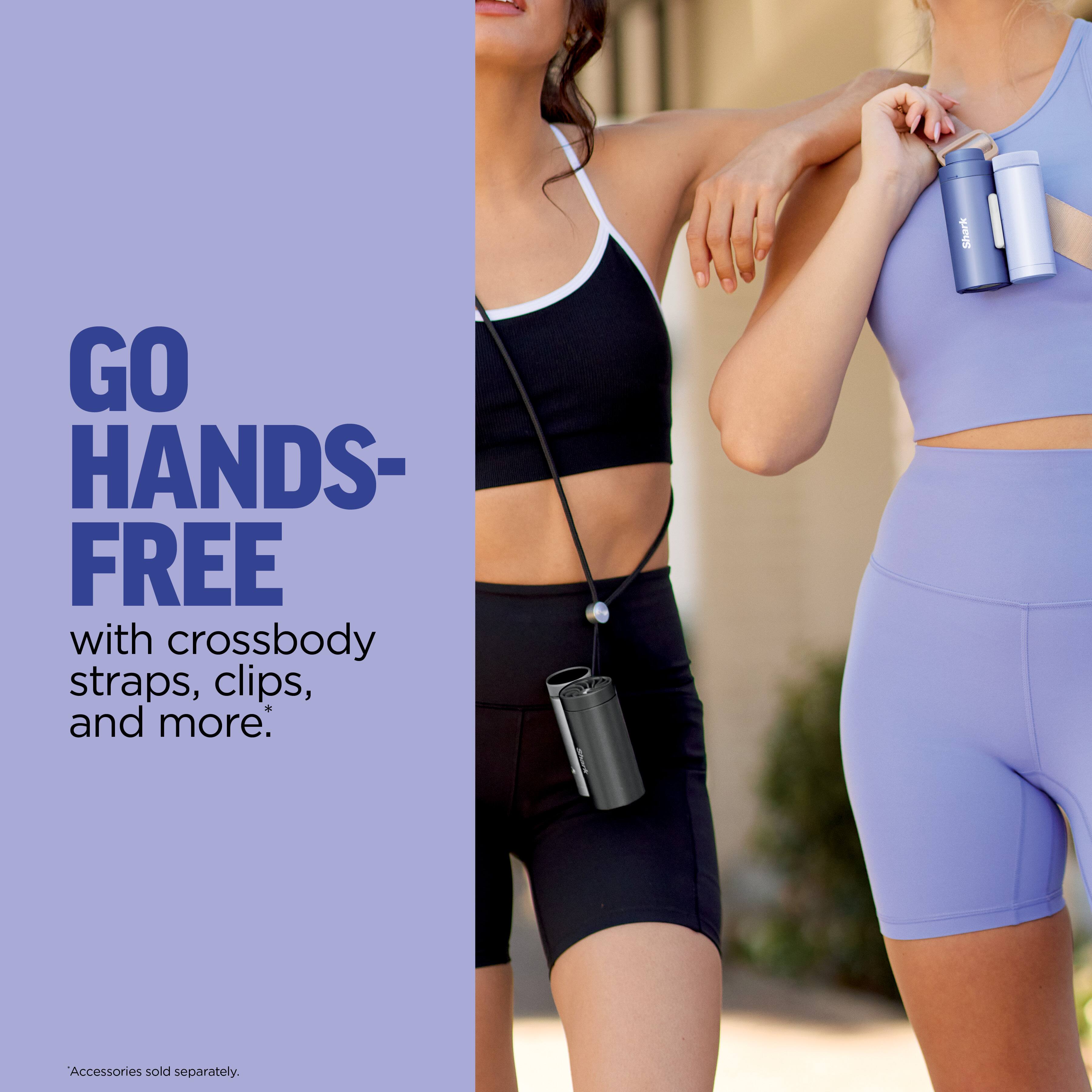 Shark GO HANDS-FREE with crossbody straps, clips, and more: Accessories sold separately.