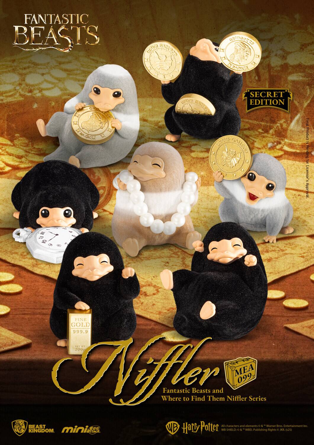 FANTASTIC BEASTS CO GALEOS tn ARIDGOSES D RERED D GR S SECRET (L EDITION S2ap wote GALLEDS m Final Product A Pending Licensor's Approval -P V2 4 IL MT 9 6 FINE GOLD 999.9 RELOVE TEE 2000 Nefter MEA 099 Fantastic Beasts and Where to Find Them Niffler Series AOR BEAST All characters and elements - & Warnier Bros Entertainment Inc. KINGDOM. miniso attack. GG WB Harry Potter WB SHELD e & -WBEL Publishing Rights o JRR (525)