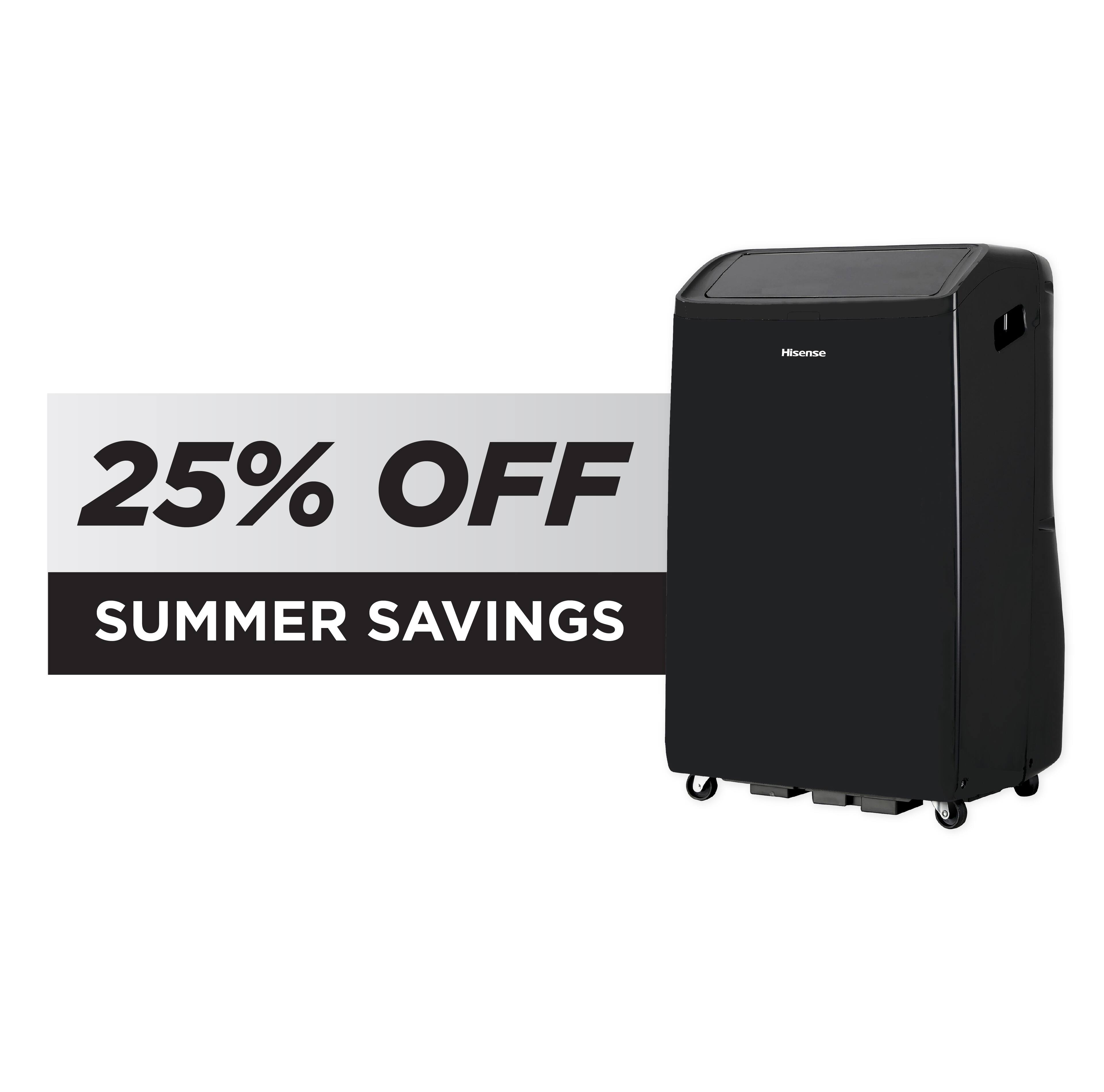 Hisense 25% OFF SUMMER SAVINGS