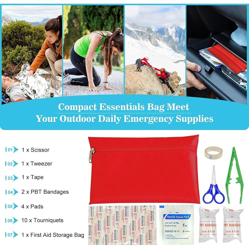 Compact Essentials Bag Meet Your Outdoor Daily Emergency Supplies

01 1 x Scissor  
02 1 x Tweezer  
03 1 x Tape  
04 2 x PBT Bandages  
05 4 x Pads  
06 10 x Tourniquets  
07 1 x First Aid Storage Bag  

Sterile Gauze Pad  
5cm x 5cm x 4.5m  
PBT BANDAGE  
5cm x 4.5m