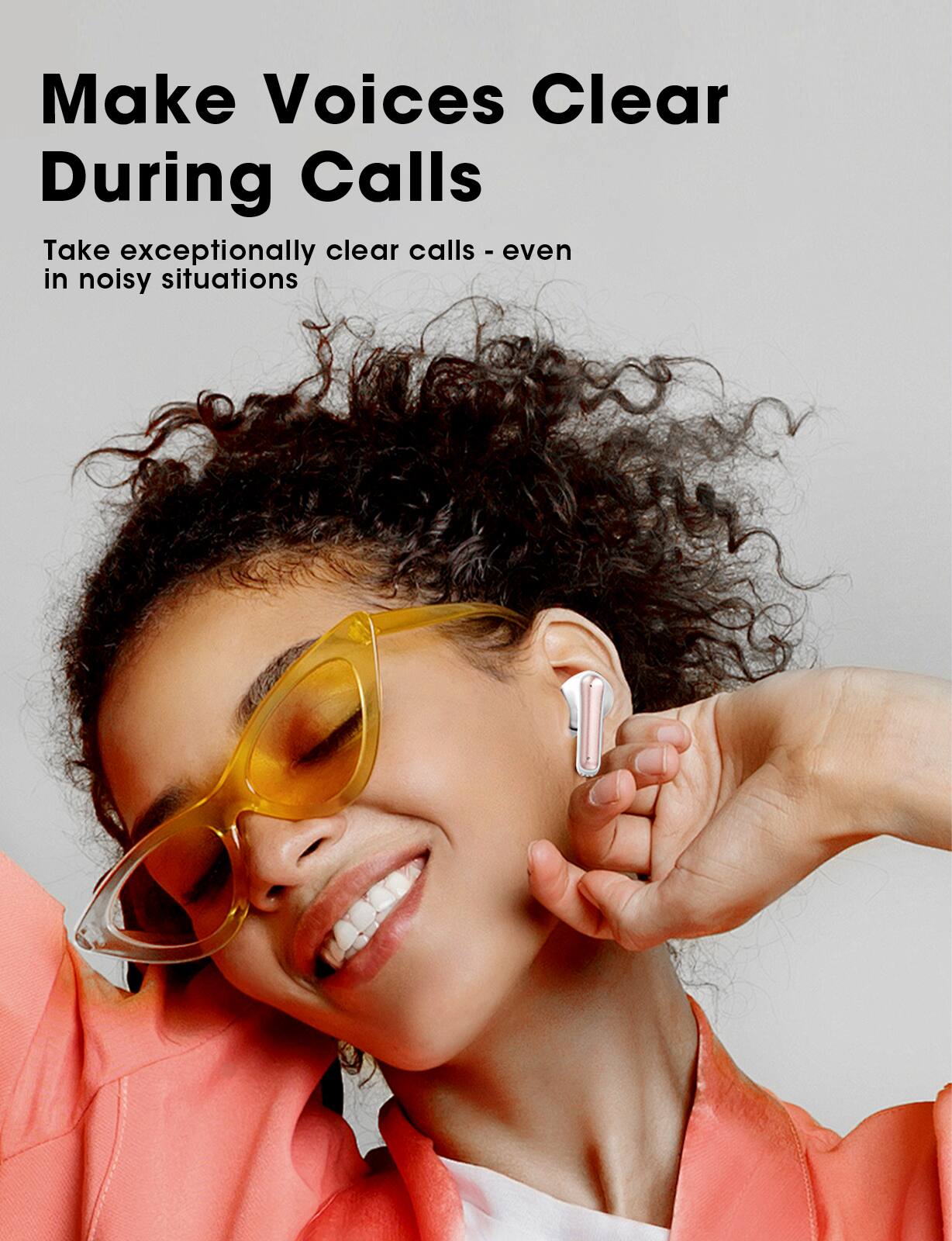 Make Voices Clear During Calls

Take exceptionally clear calls - even in noisy situations