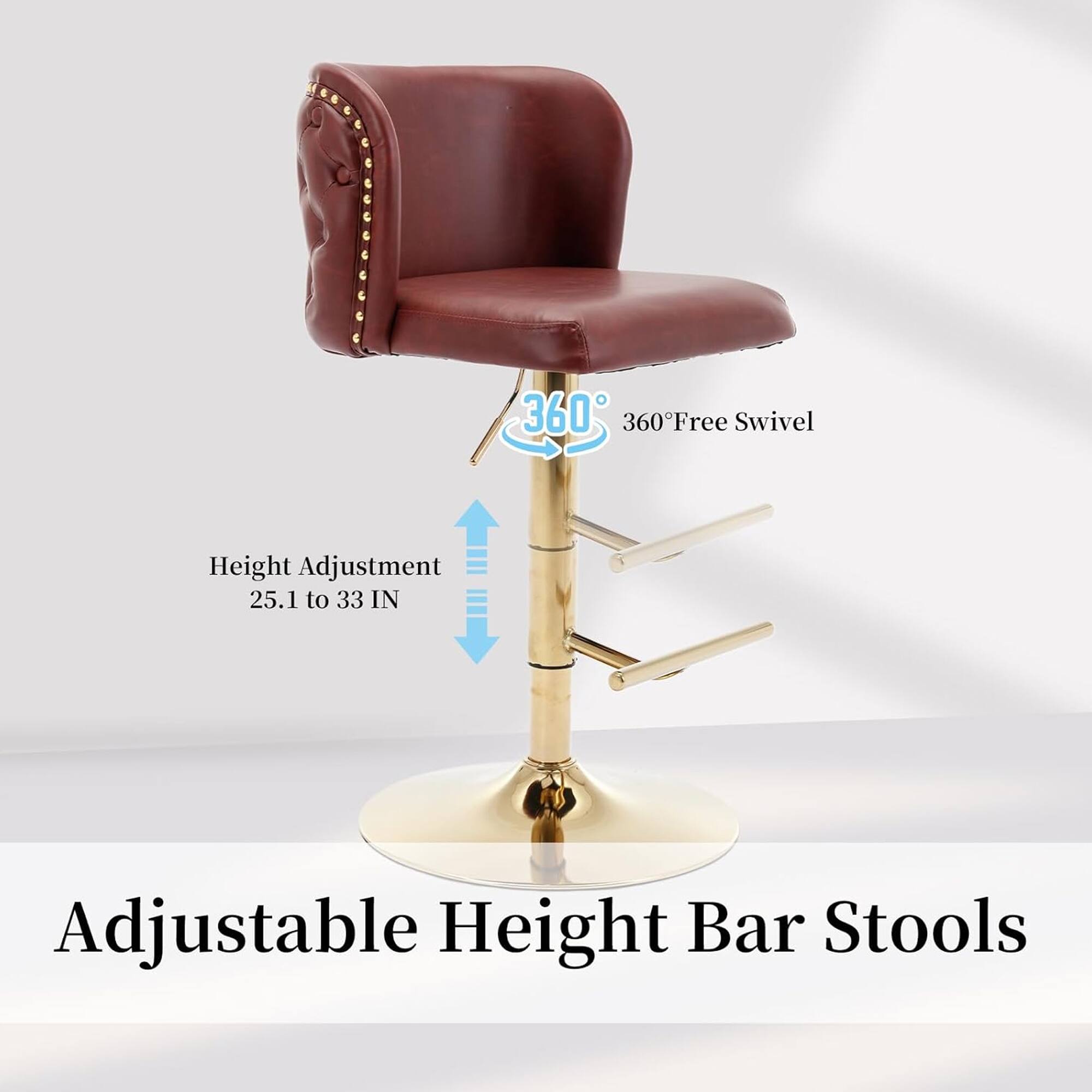 360° Free Swivel  
Height Adjustment: 25.1 to 33 IN  

Adjustable Height Bar Stools