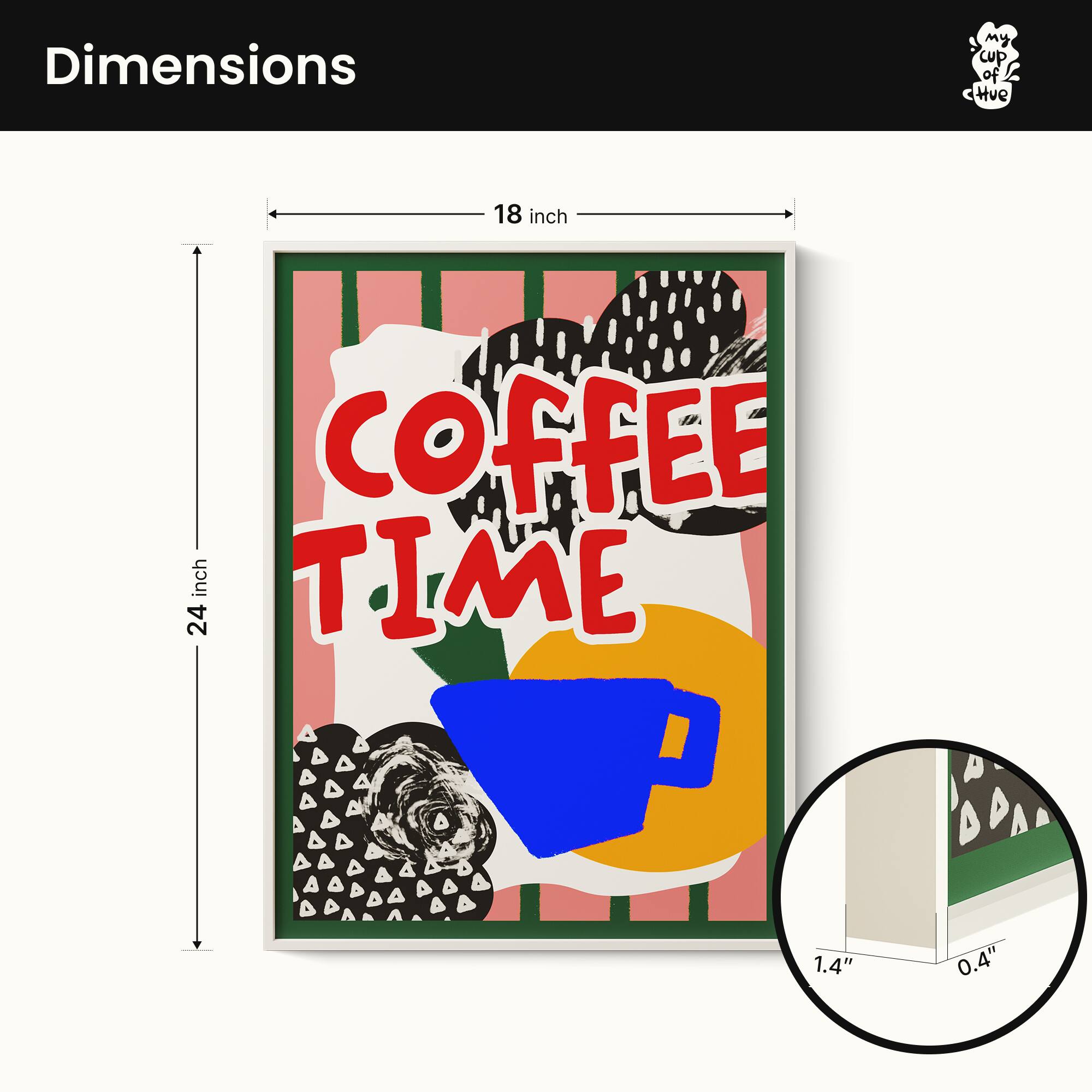 Dimensions  
18 inch x 24 inch  
1.4" x 0.4"