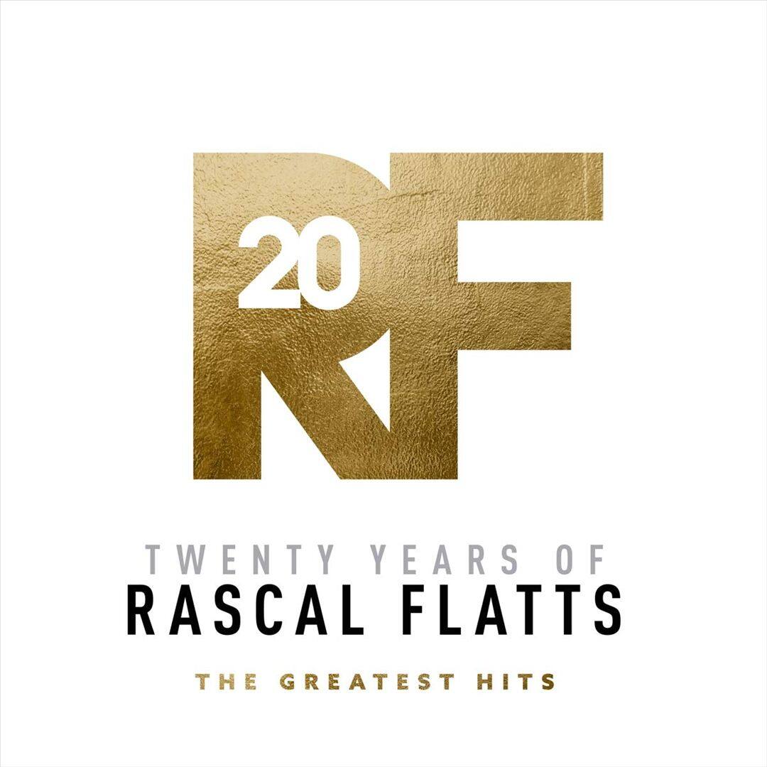 Twenty Years of Rascal Flatts: The Greatest Hits [LP] - VINYL