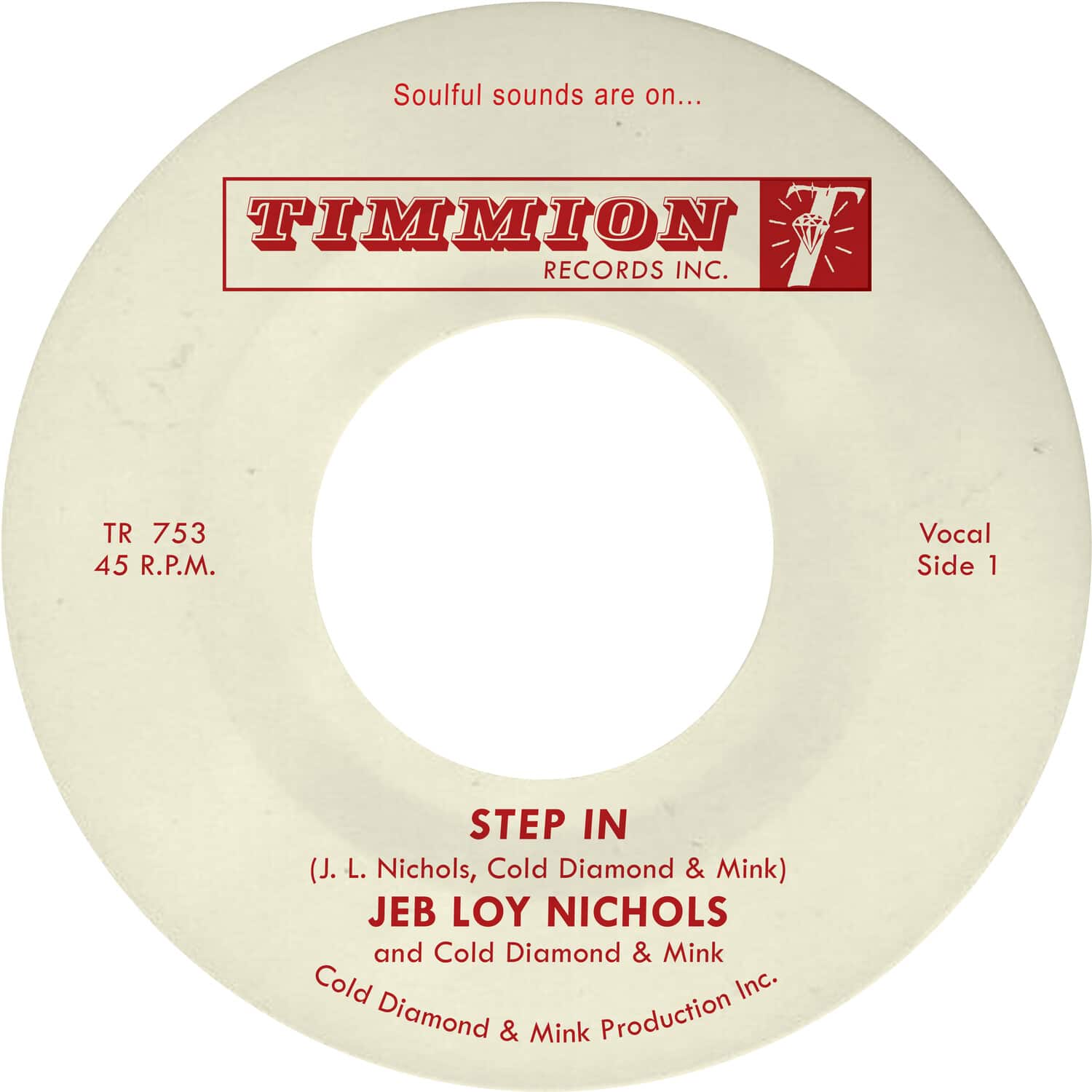 Jeb Loy Nichols & Cold Diamond & Mink - Step in  - 7-INCH SINGLE