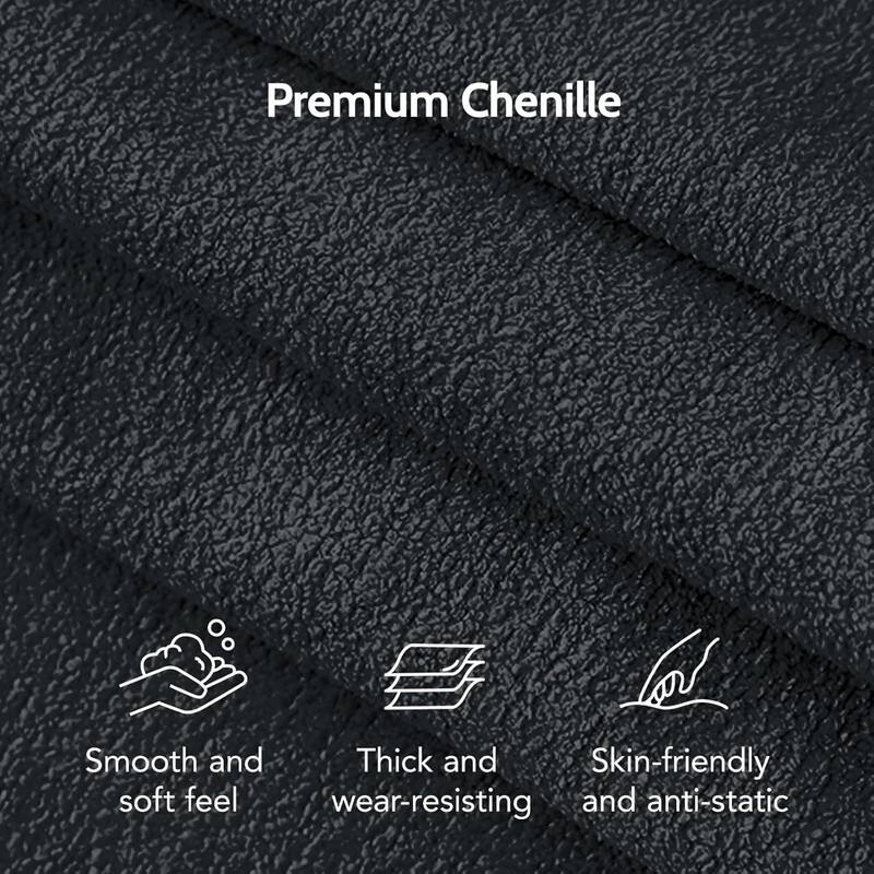 Premium Chenille

- Smooth and soft feel
- Thick and wear-resistant
- Skin-friendly and anti-static
