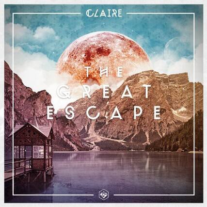 CLAIRE
THE GREAT ESCAPE