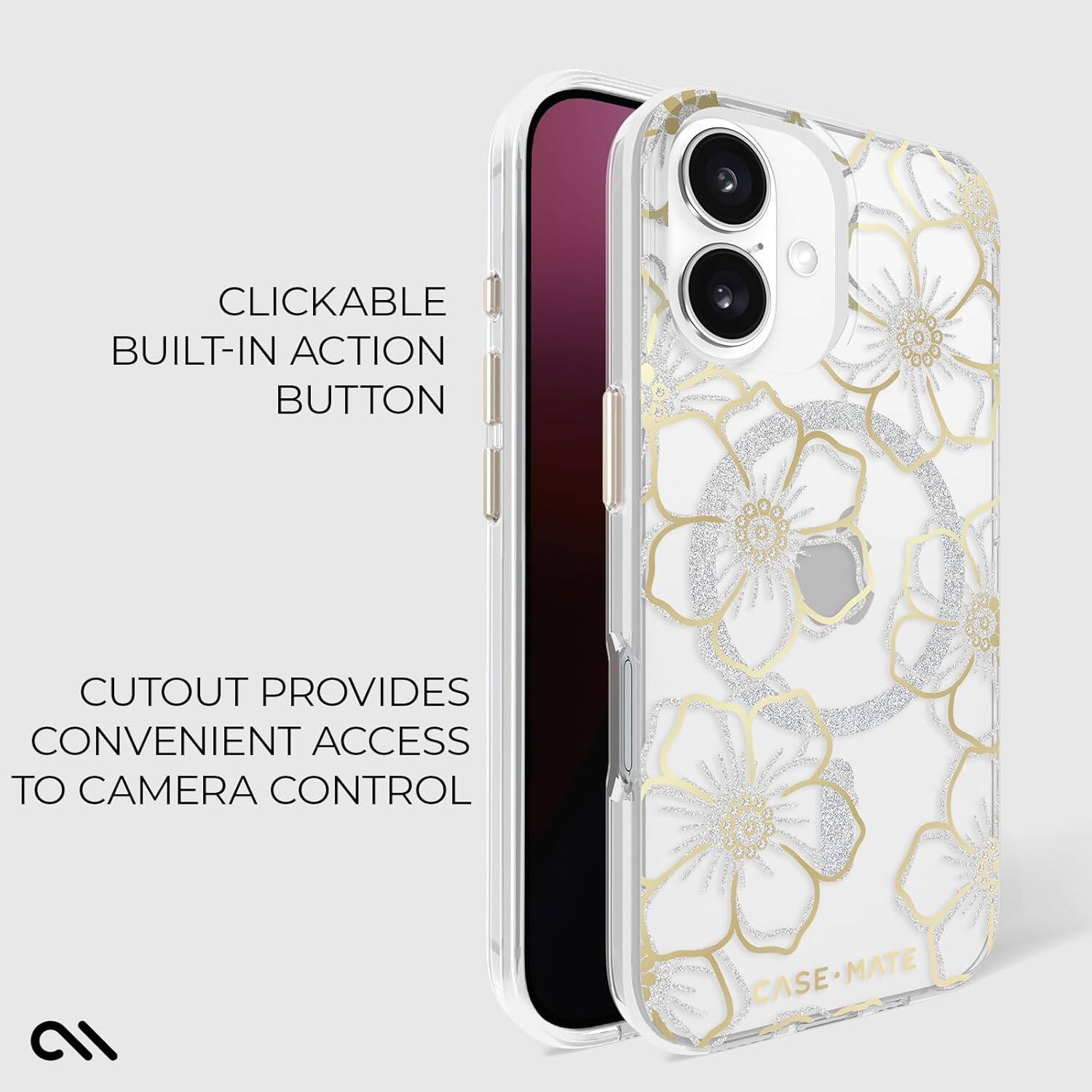 CLICKABLE BUILT-IN ACTION BUTTON  
CUTOUT PROVIDES CONVENIENT ACCESS TO CAMERA CONTROL  
CASE-MATE