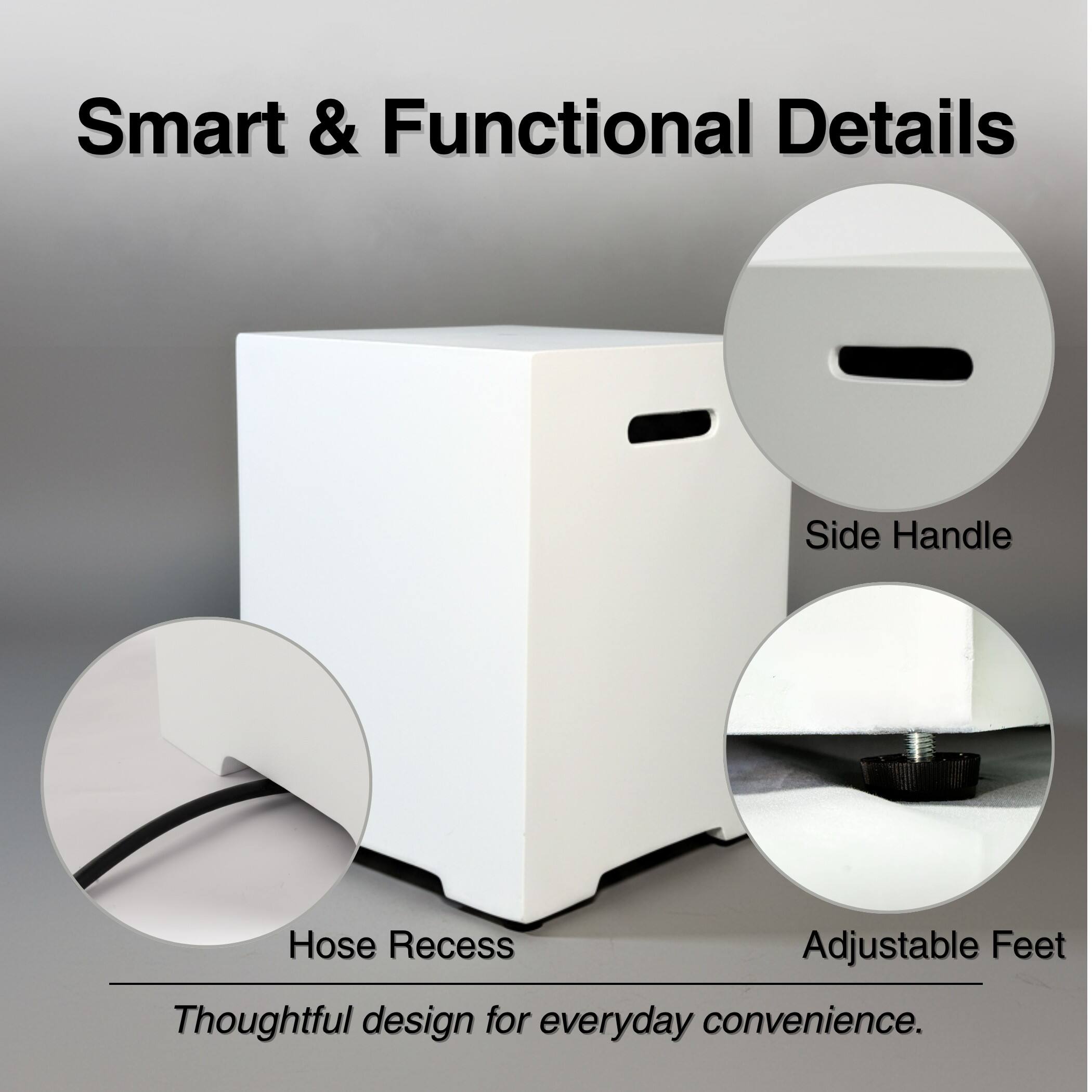 Smart & Functional Details

- Side Handle
- Hose Recess
- Adjustable Feet

Thoughtful design for everyday convenience.