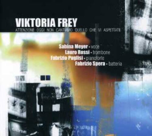 Viktoria Frey - Attenzione: Oggi Non Cantiamo Quello Che Vi Aspettate   - COMPACT DISCS [CD] price history on PriceWatchPro