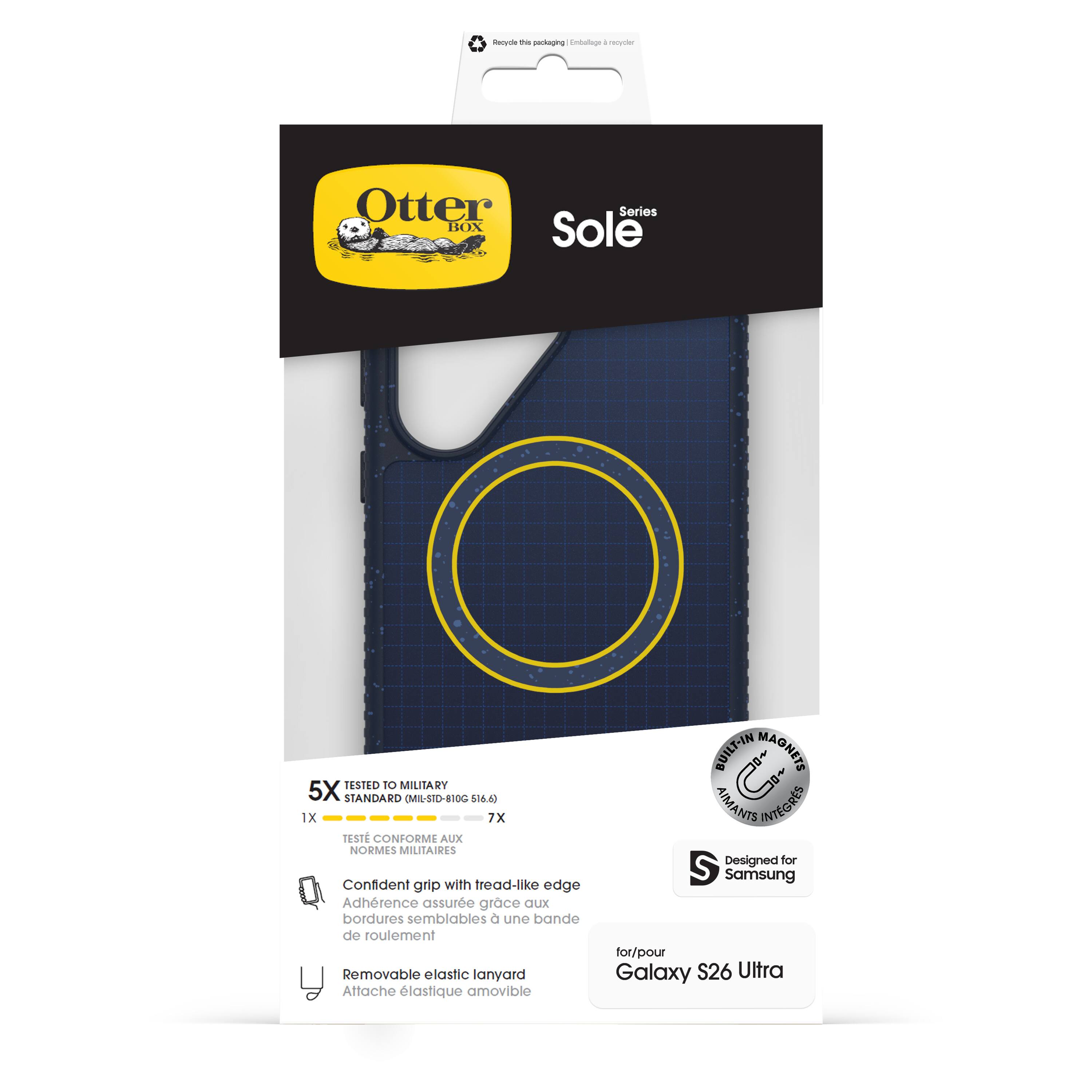 - Otter Box Sole Series
- Tested to Military Standard (MIL-STD-810G 516.6)
  - 5X Standard
  - 7X Test Conforme aux Normes Militaires
- Confident grip with tread-like edge
  - Adherence assurée grâce aux bordures semblables à une bande de roulement
- Removable elastic lanyard
  - Attache élastique amovible
- Built-in Magnets
- Designed for Samsung Galaxy S26 Ultra