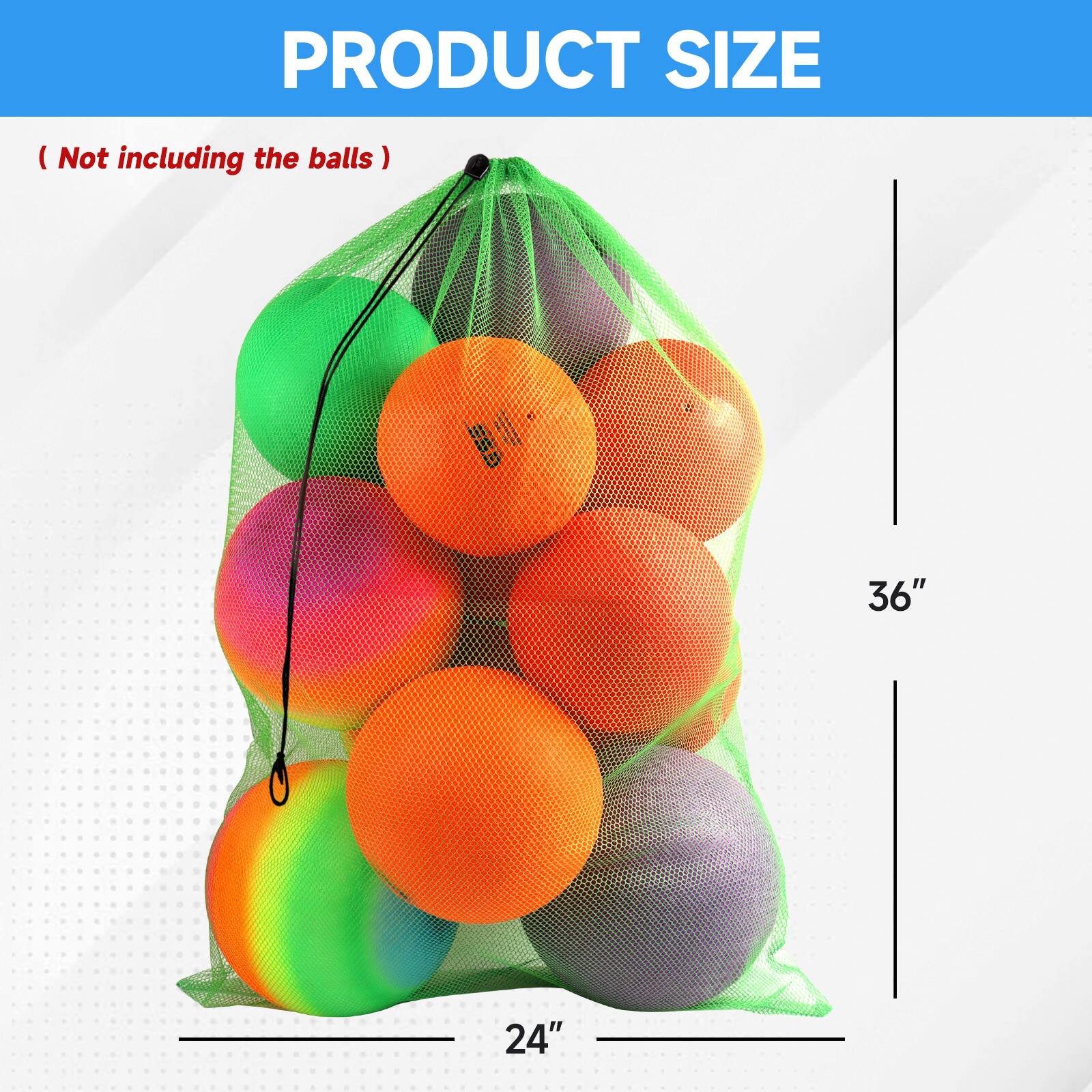 PRODUCT SIZE (Not including the balls) - 24" 36"