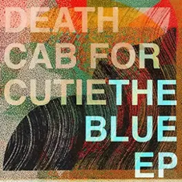 Death Cab for Cutie - Blue - VINYL LP