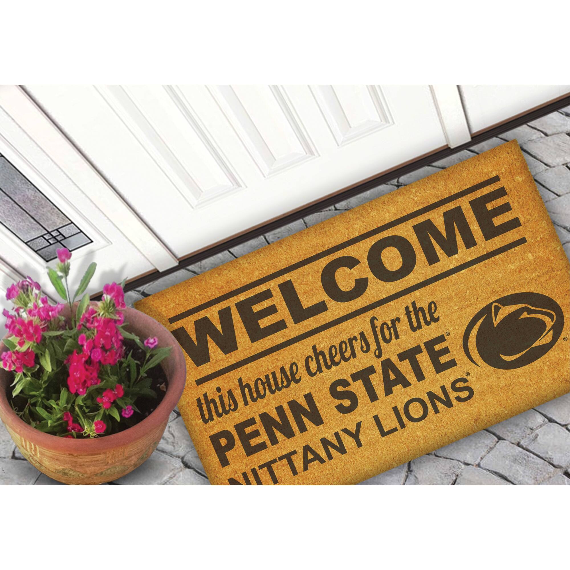 WELCOME  
this house cheers for the  
PENN STATE  
NITTANY LIONS