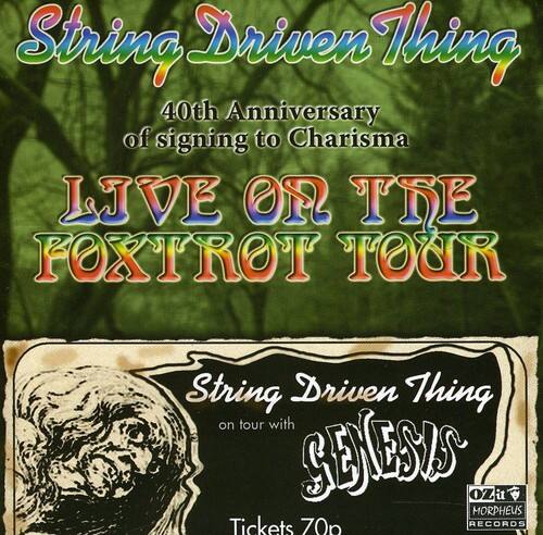 String Driven Thing Live On The Foxtrot Tour (40th Anniversary) COMPACT ...