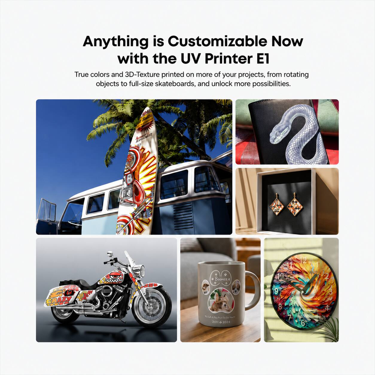 Anything is Customizable Now with the UV Printer E1

True colors and 3D-Texture printed on more of your projects, from rotating objects to full-size skateboards, and unlock more possibilities.