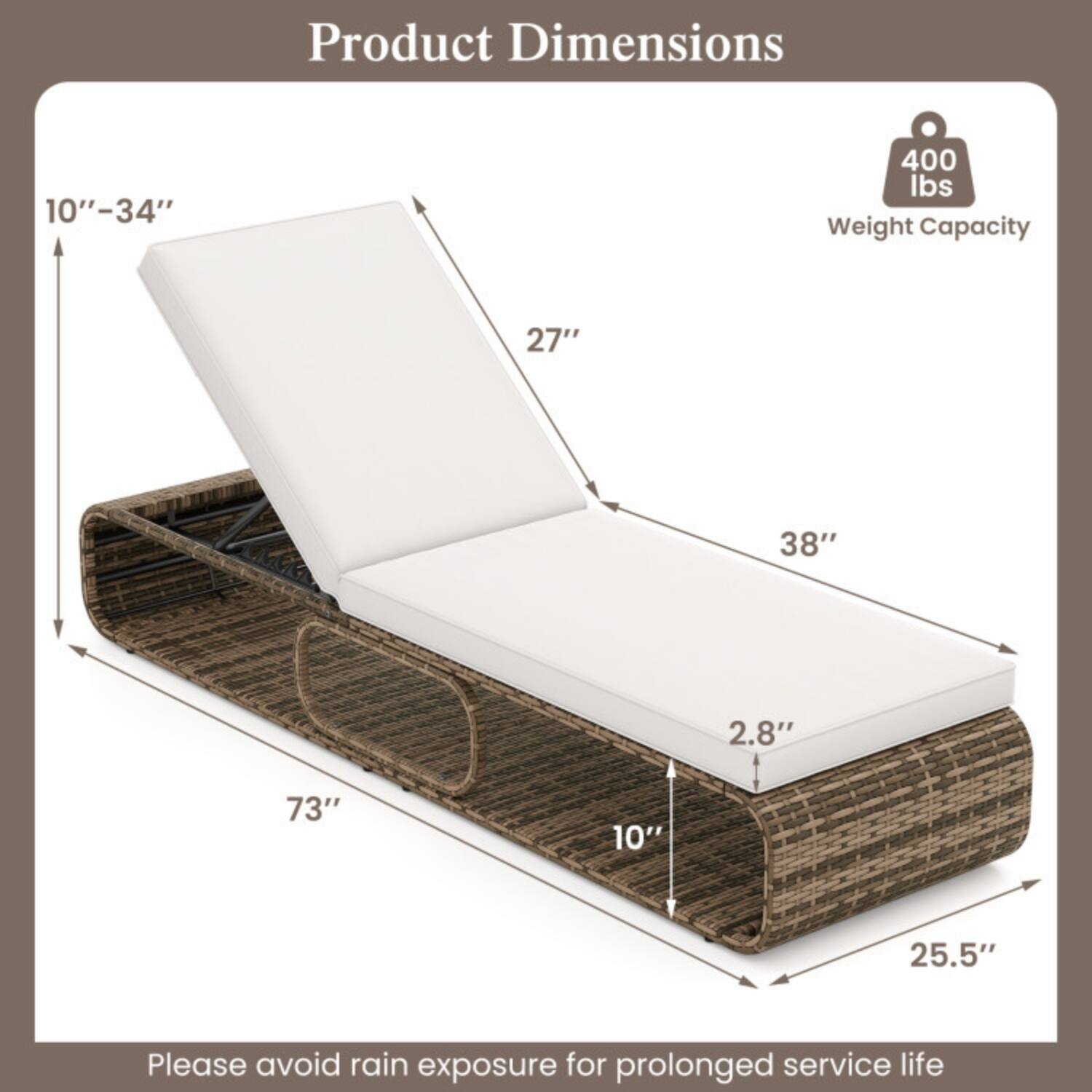 Product Dimensions  
10"–34"  
27"  
38"  
2.8"  
73"  
10"  
25.5"  

Weight Capacity: 400 lbs  

Please avoid rain exposure for prolonged service life