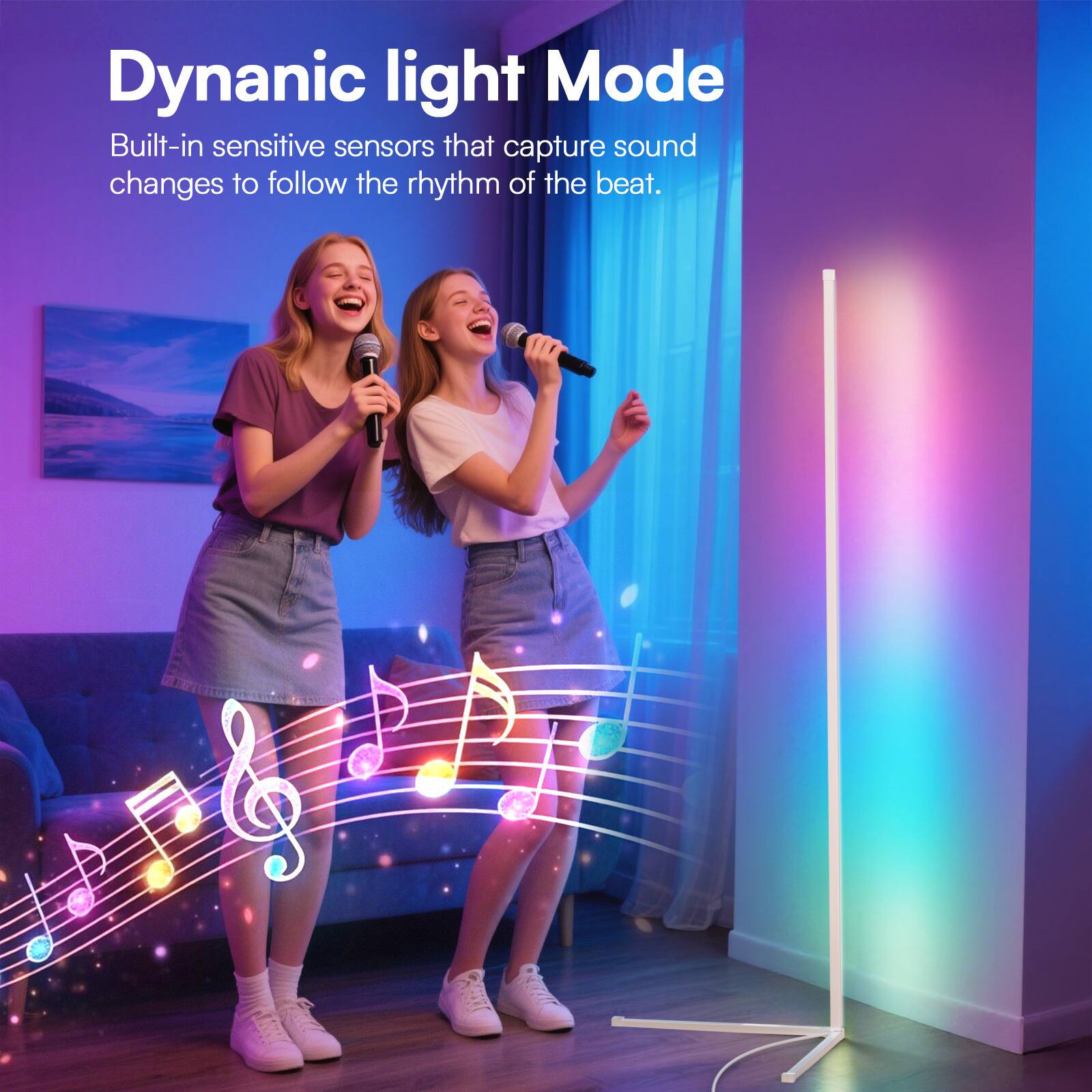 Dynamic light Mode  
Built-in sensitive sensors that capture sound changes to follow the rhythm of the beat.