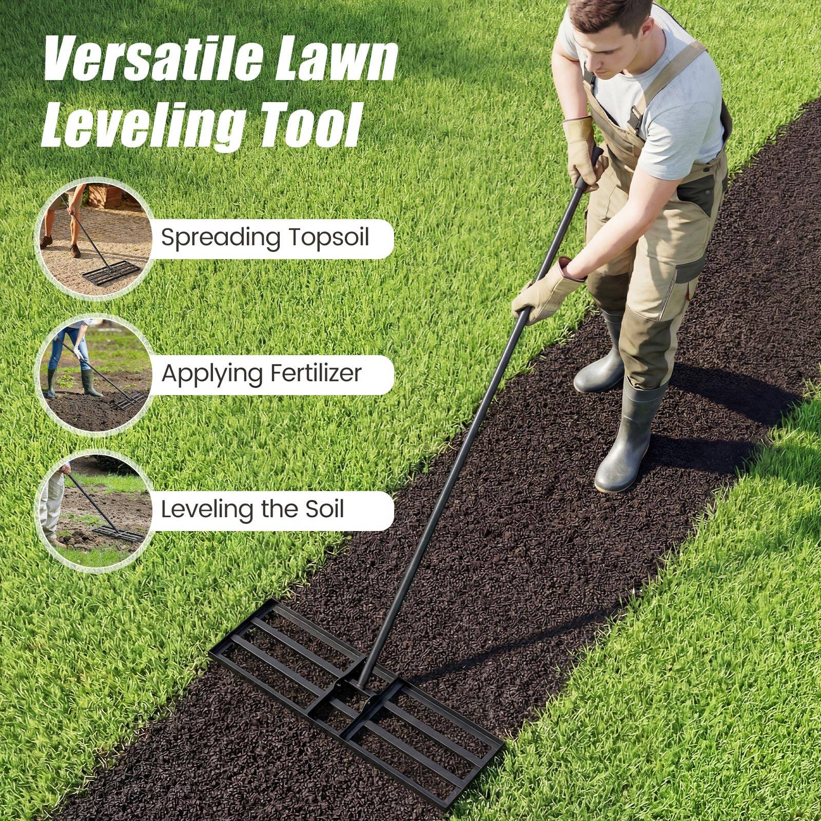 Versatile Lawn Leveling Tool

- Spreading Topsoil
- Applying Fertilizer
- Leveling the Soil