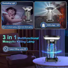 Illuminating Light
10-11H 60LM Lighting
9-10H 100LM Lighting
SOS Light / 12H
3 in 1 Multifunctional Mosquito Killing Lamp
Insect Killing Lamp 9H