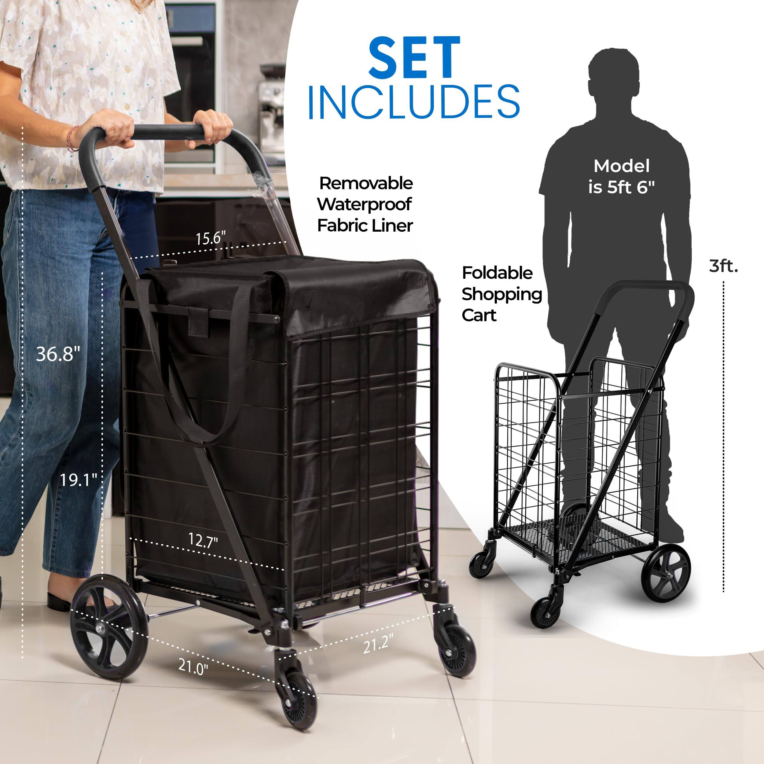 SET INCLUDES

- Removable Waterproof Fabric Liner
- Foldable Shopping Cart

Model is 5ft 6"  
3ft.

Dimensions:
- 15.6"
- 36.8"
- 19.1"
- 12.7"
- 21.0"
- 21.2"