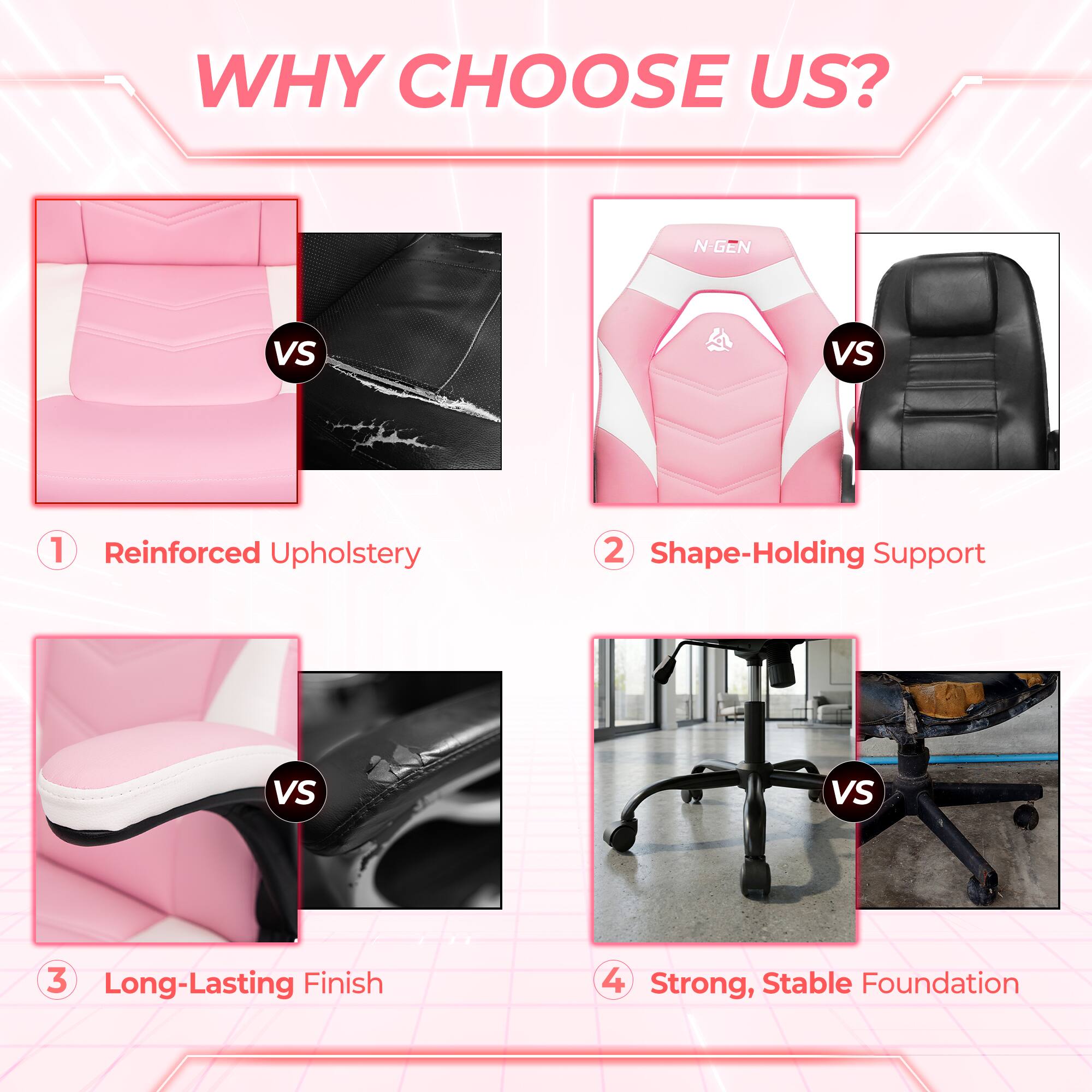 WHY CHOOSE US?

1 Reinforced Upholstery
2 Shape-Holding Support
3 Long-Lasting Finish
4 Strong, Stable Foundation