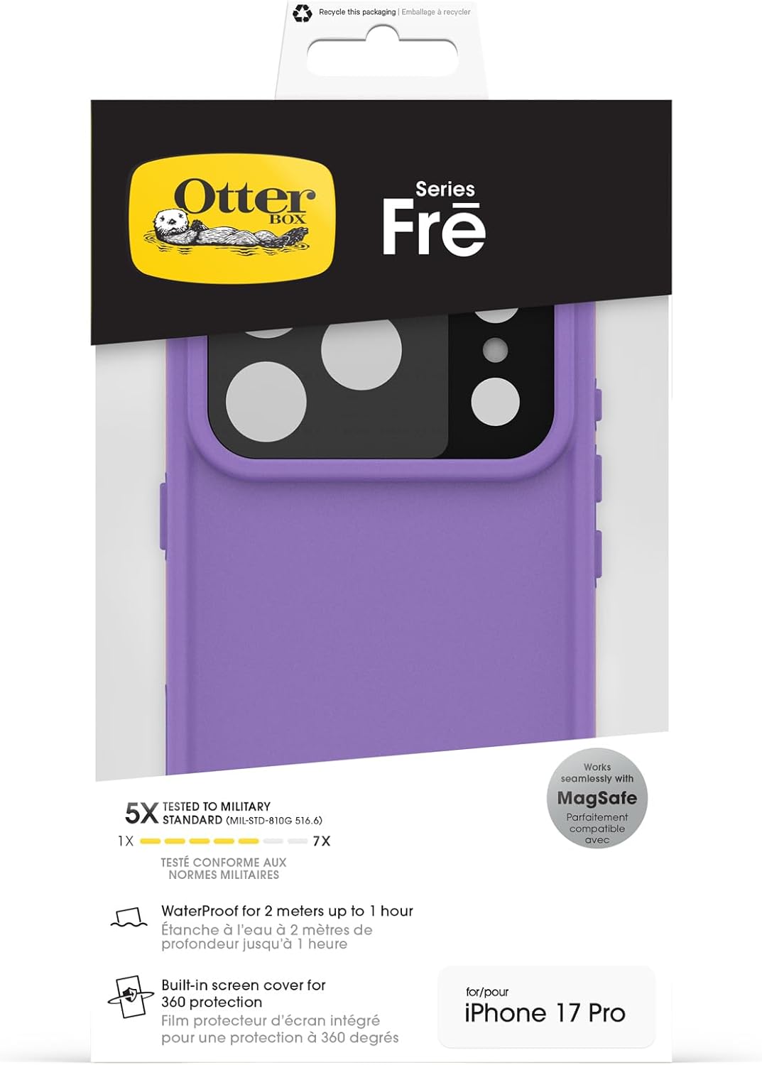 Recycle this packaging | Emballage à recycler

Otter Box

Series Fré

5X TESTED TO MILITARY STANDARD (MIL-STD-810G 516.6)  
1X 7X TEST CONFORME AUX NORMES MILITAIRES

WaterProof for 2 meters up to 1 hour  
Étanche à l'eau 2 mètres de profondeur jusqu'à 1 heure

Built-in screen cover for 360 protection  
Film protecteur d'écran intégré pour une protection à 360 degrés

Works seamlessly with MagSafe  
Parfaitement compatible avec MagSafe

for/pour iPhone 17 Pro