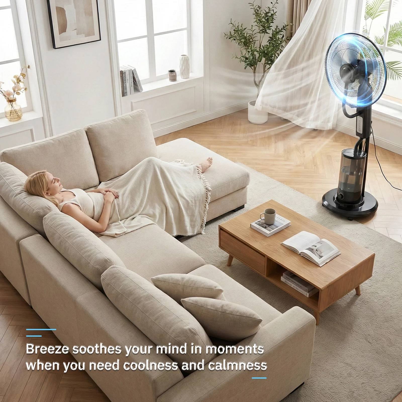 Breeze soothes your mind in moments when you need coolness and calmness